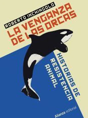 La venganza de las orcas
