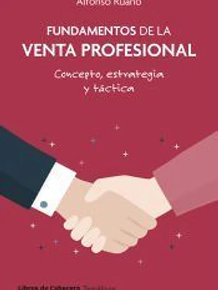 Fundamentos de la venta profesional
