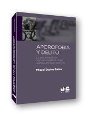 Aporofobia y Delito