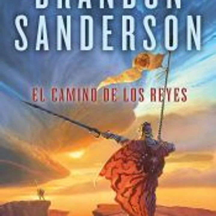 El camino de los reyes (El Archivo de las Tormentas 1) 1