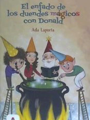 El enfado de los duendes mágicos con Donald