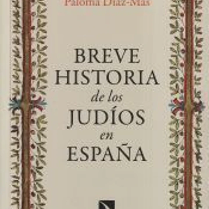 Breve historia de los judíos en España 1