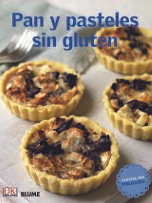 Cocina del mundo. Pan y pasteles sin gluten