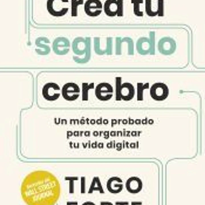 Crea tu segundo cerebro 1