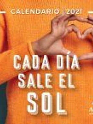 CALENDARIO CADA DIA SALE EL SOL 2021