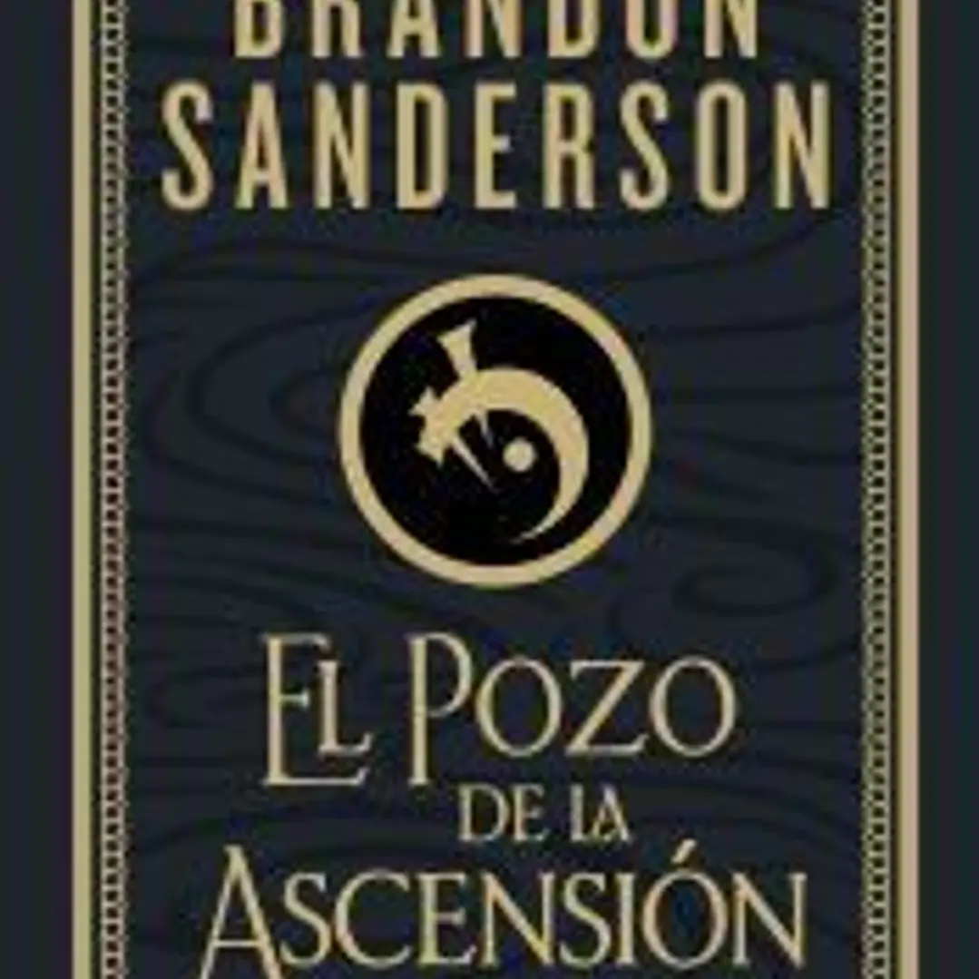 El Pozo de la Ascensión (Nacidos de la Bruma-Mistborn [edición ilustrada] 2) 1