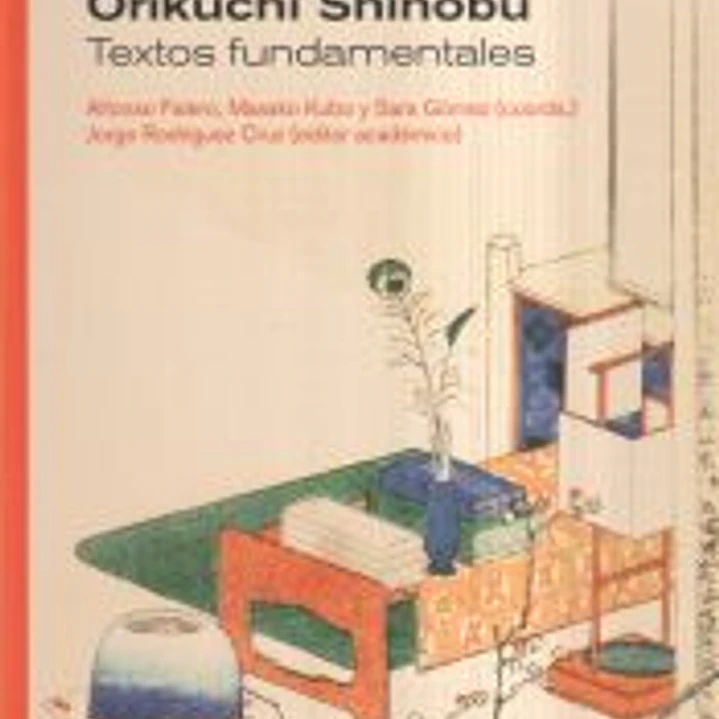 Orikuchi Shinobu. Textos Fundamentales 1