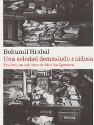 Una soledad demasiado ruidosa- 2019