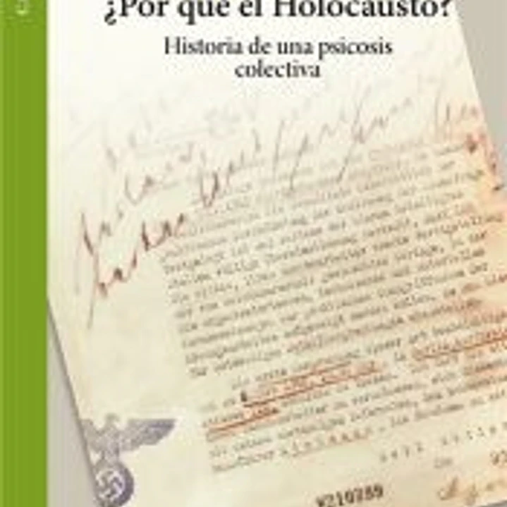 ¿Por qué el holocausto? 1
