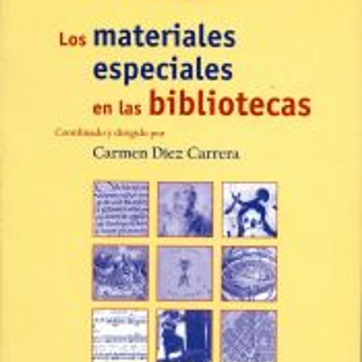 Los materiales especiales en las bibliotecas 1