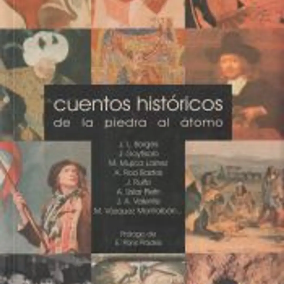 Cuentos históricos. De la piedra al átomo 1