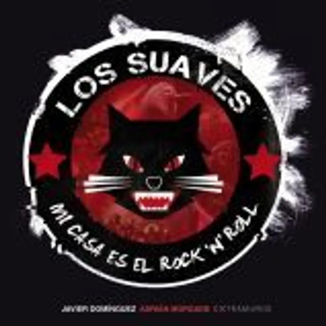 Los Suaves: mi casa es el rock and roll 1