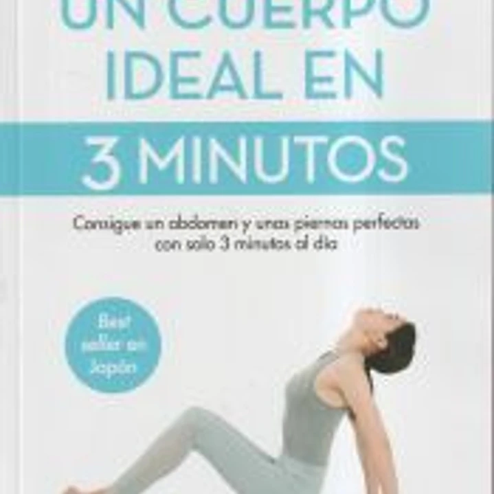 Un cuerpo ideal en 3 minutos 1