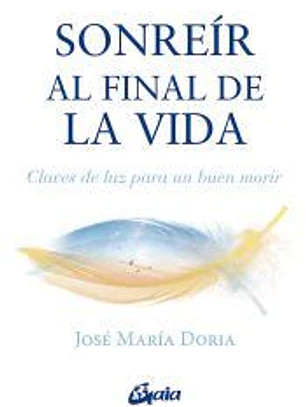 Sonreír al final de la vida