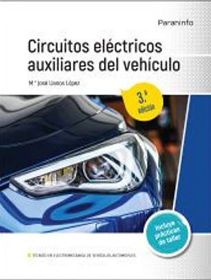 Circuitos eléctricos auxiliares del vehículo 3.ª edición