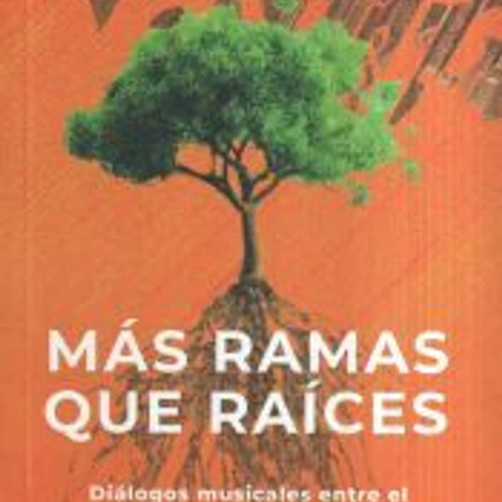 Mas ramas que raices 1