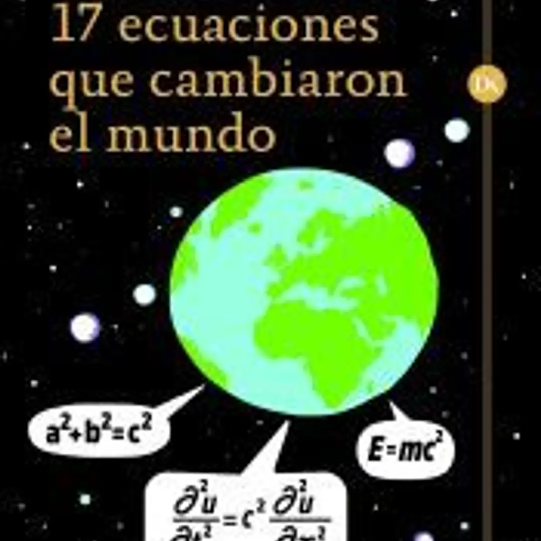 17 ecuaciones que cambiaron el mundo 1