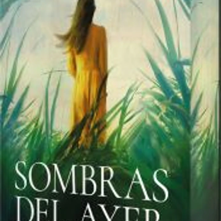 Sombras del ayer 1