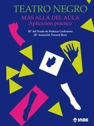 El teatro negro : teoría y práctica