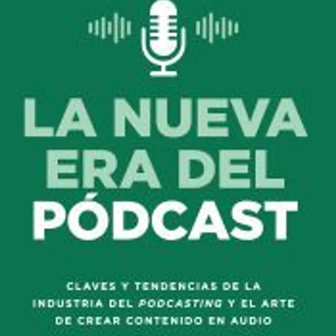 Nueva era del pódcast 1