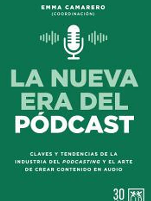 Nueva era del pódcast