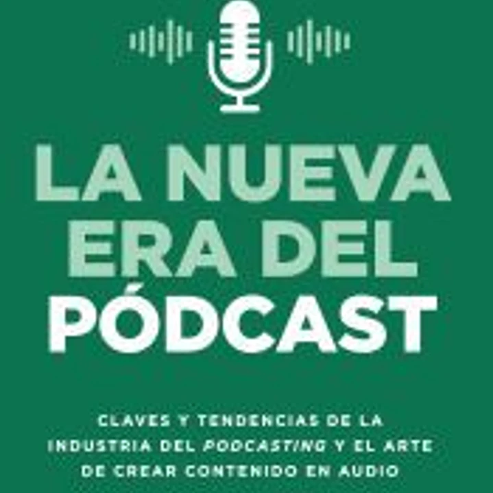 Nueva era del pódcast 1