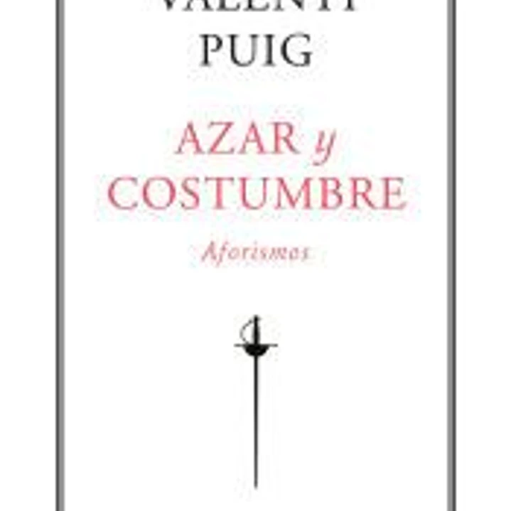 Azar y costumbre 1