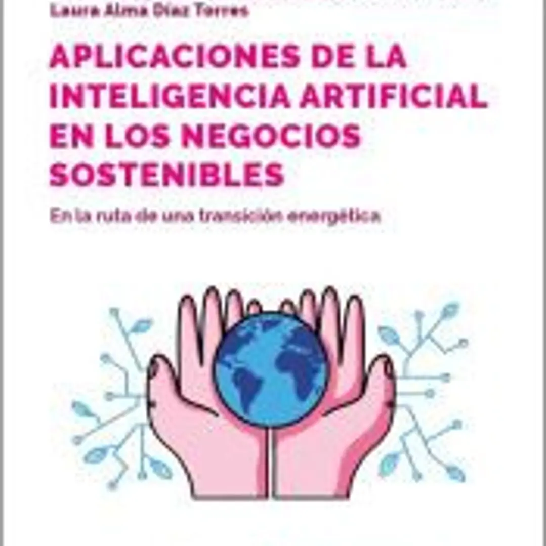 Aplicaciones de la inteligencia artificial en los negocios sostenibles 1