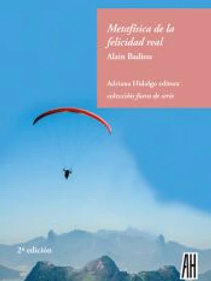 METAFISICA DE LA FELICIDAD REAL