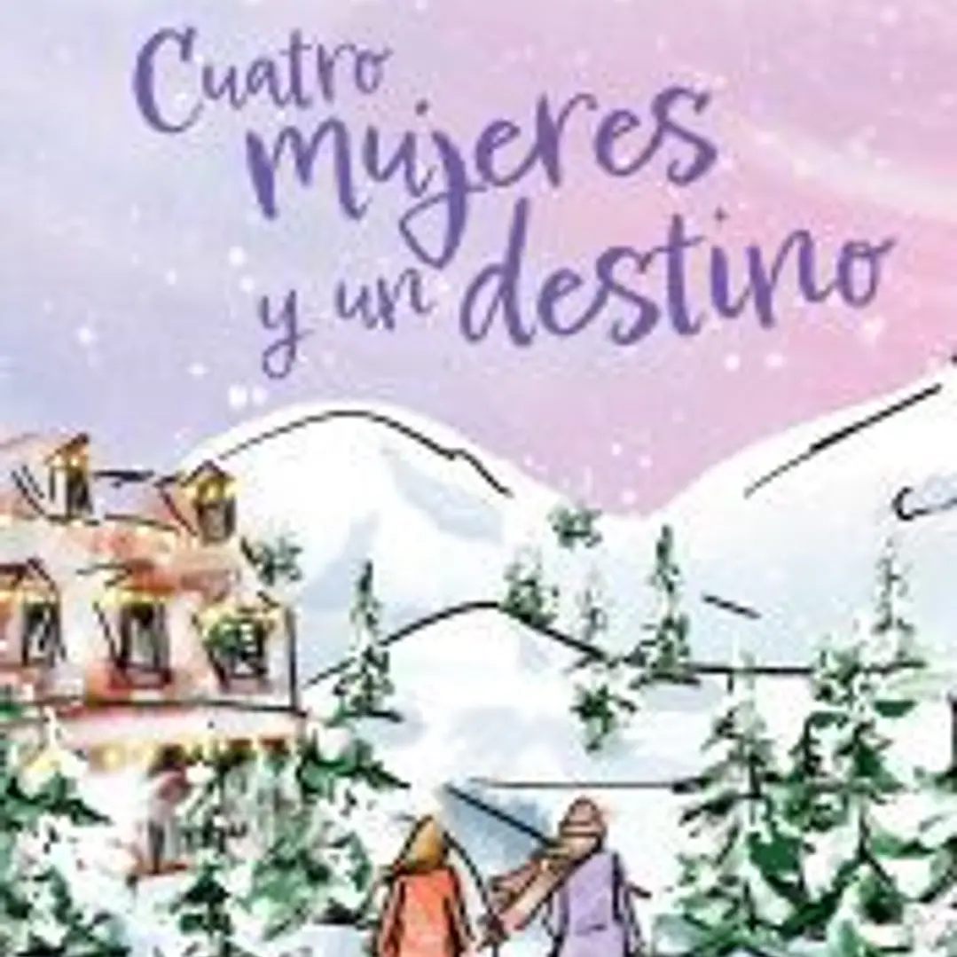 Cuatro mujeres y un destino 1