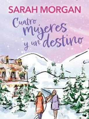 Cuatro mujeres y un destino