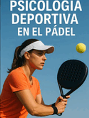 Psicología deportiva en el pádel
