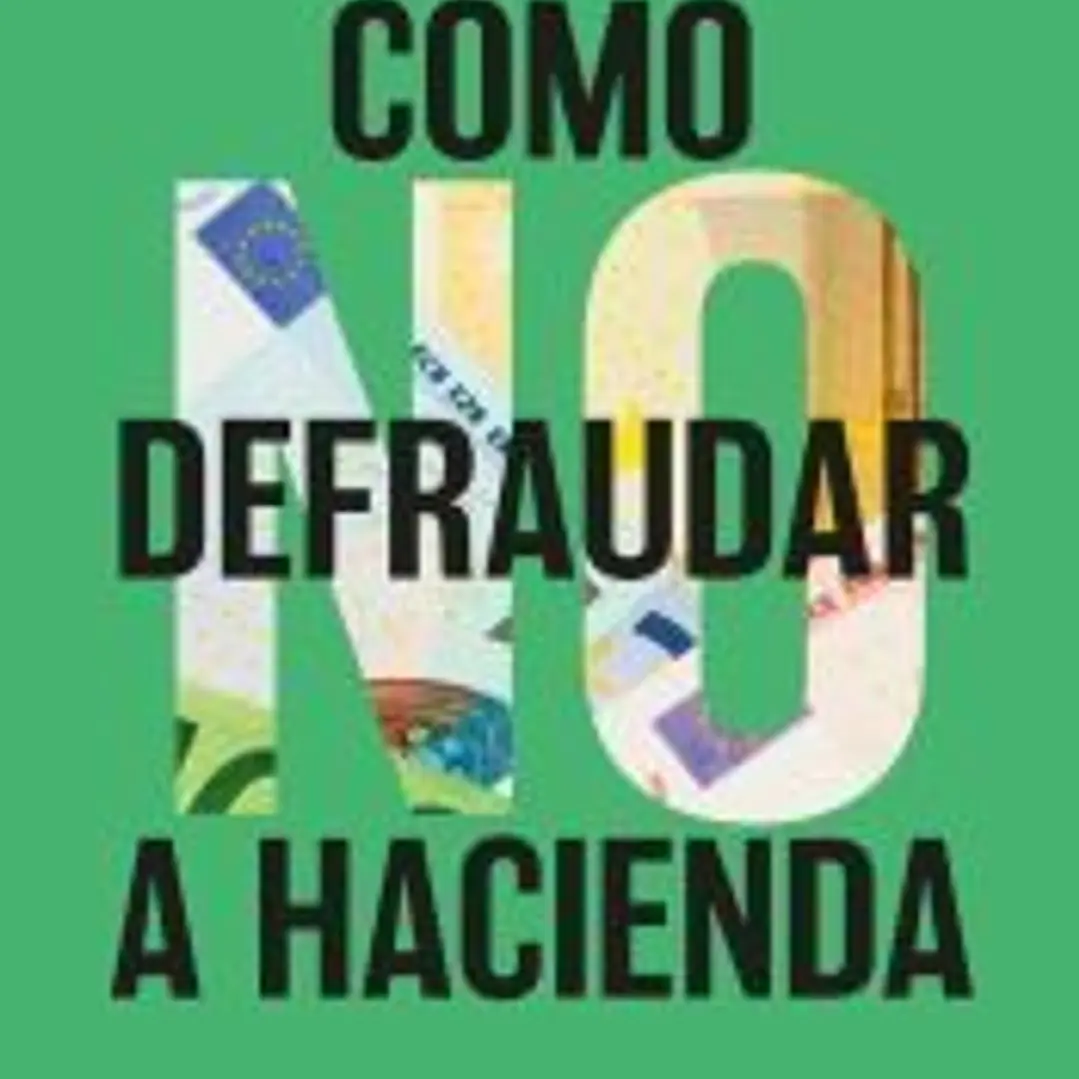 Como no defraudar a Hacienda 1