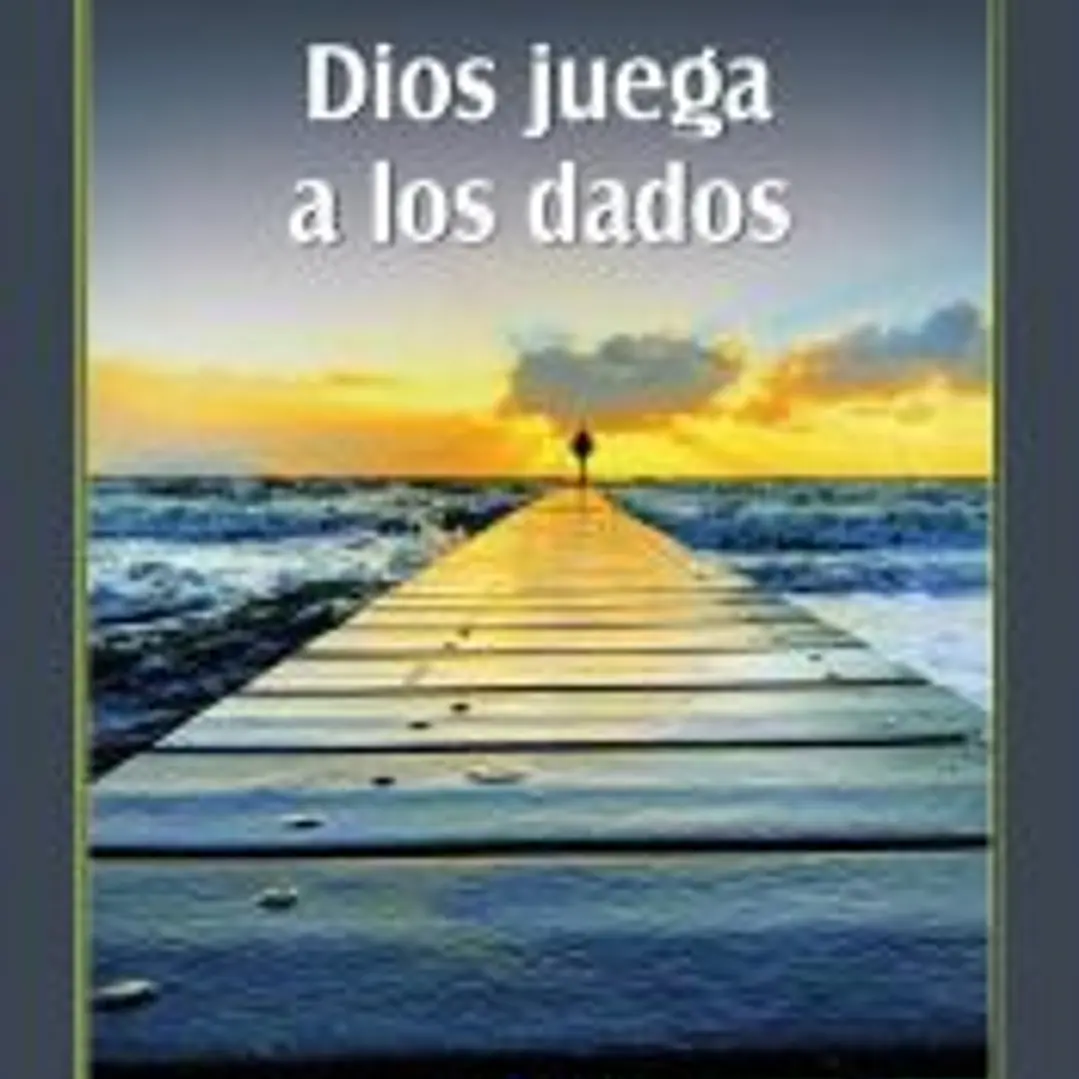Dios juega a los dados 1