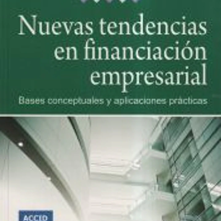 NUEVAS TENDENCIAS EN FINANCIACION EMPRESARIAL 1