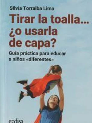 Tirar la toalla ¿o usarla de capa?