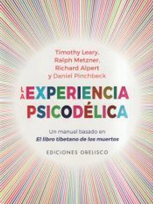 La experiencia psicodélica