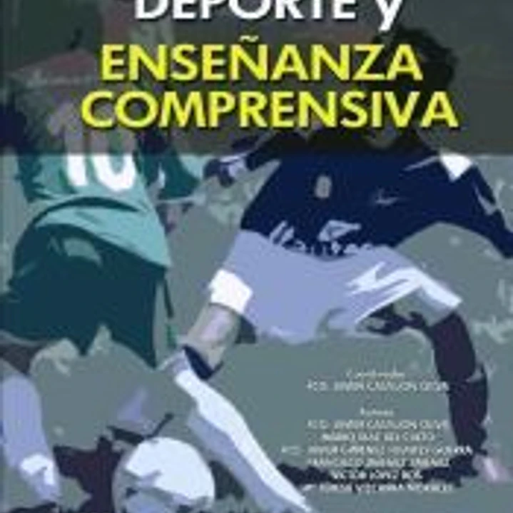 Deporte y enseñanza comprensiva 1