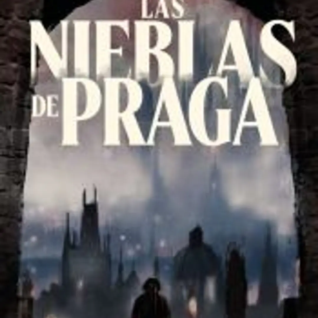 LAS NIEBLAS DE PRAGA 1