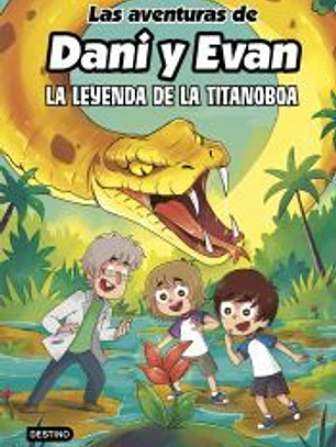 Las aventuras de Dani y Evan 13. La leyenda de la titanoboa