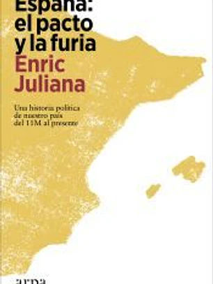 España: el pacto y la furia