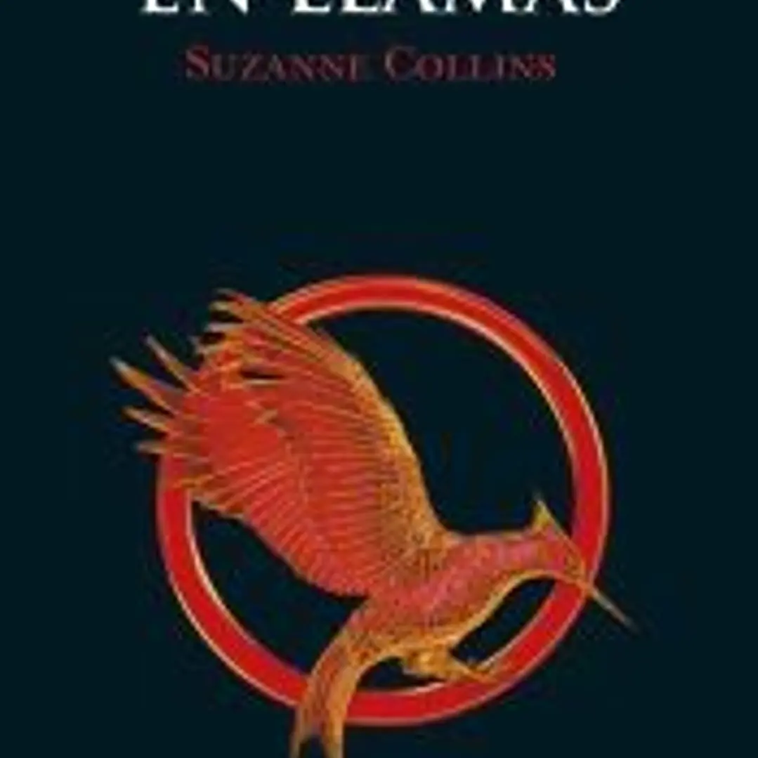 EN LLAMAS: SERIE LOS JUEGOS DEL HAMBRE 2 1