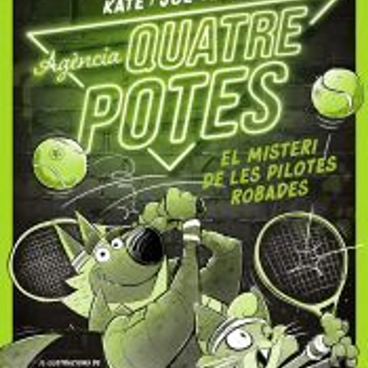 Agència Quatre Potes 3. El misteri de les pilotes robades 1
