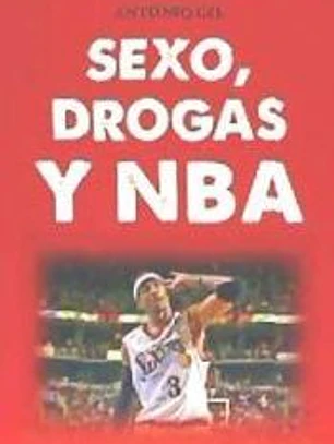 Sexo, drogas y NBA