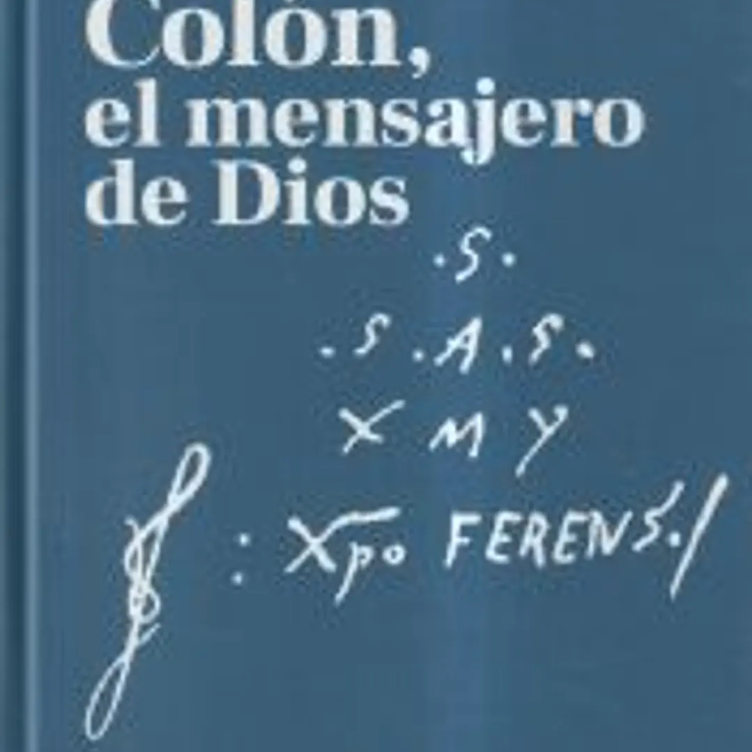 Colón, el mensajero de Dios 1