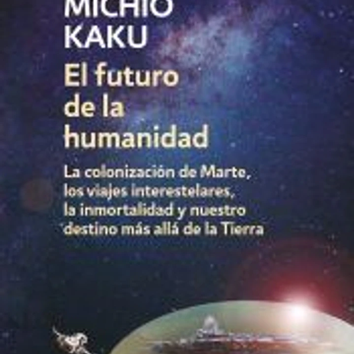 El futuro de la humanidad 1