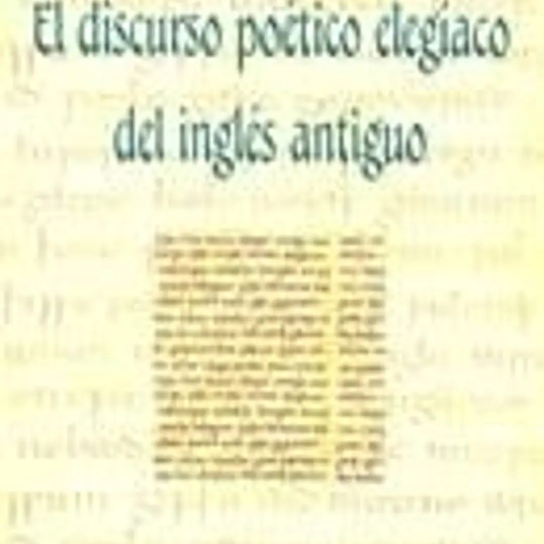 El discurso poético elegíaco del inglés antiguo 1