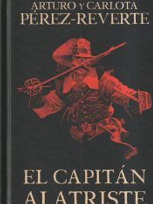 El capitán Alatriste (edición limitada con cantos pintados) (Las aventuras del capitán Alatriste 1)