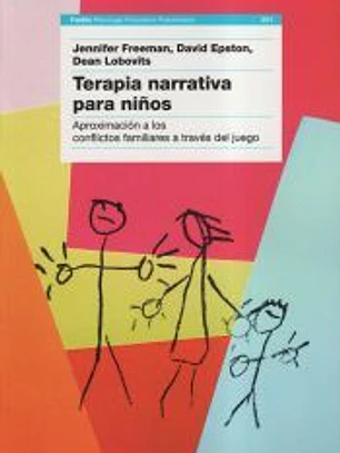 Terapia narrativa para niños : aproximación a los conflictos familiares a través del juego