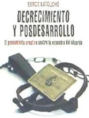 DECRECIMIENTO Y POSDESARROLLO